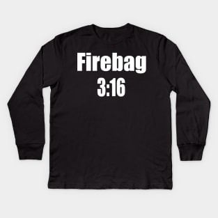 FIREBAG 3:16 Kids Long Sleeve T-Shirt